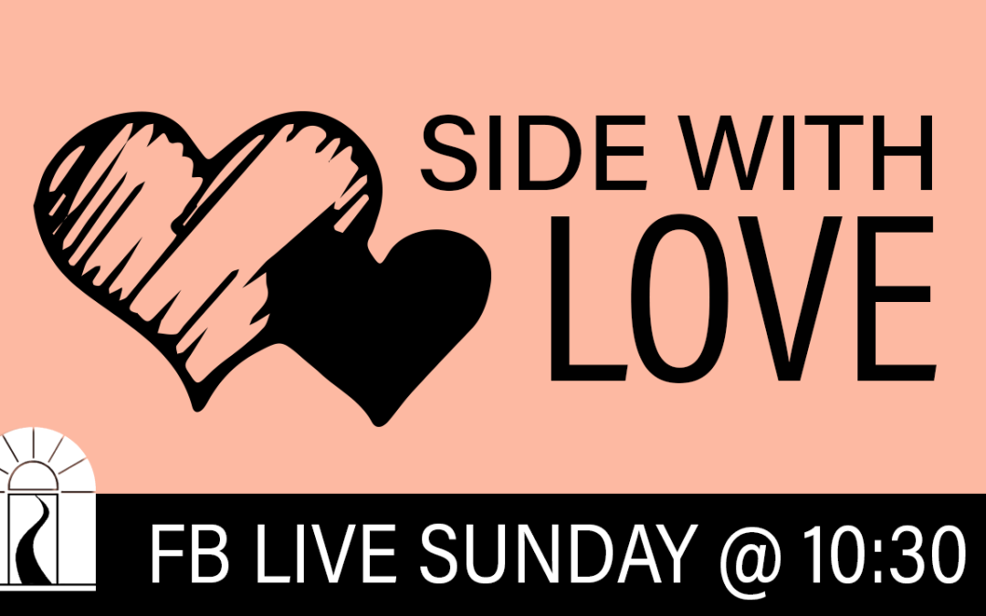 Side With Love Sunday