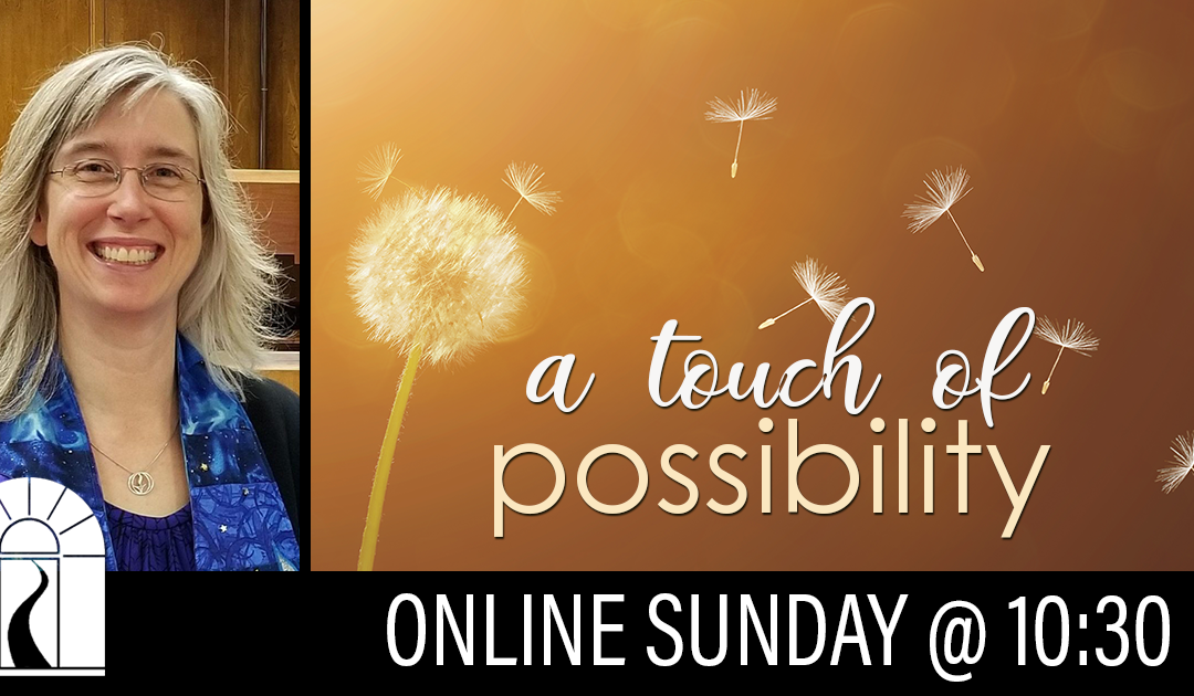A Touch of Possibility
