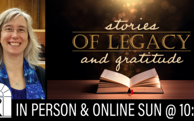 Stories of Legacy and Gratitude