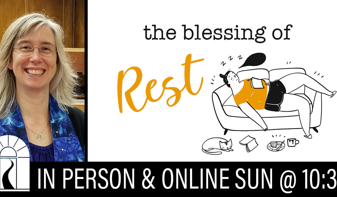 The Blessing of Rest
