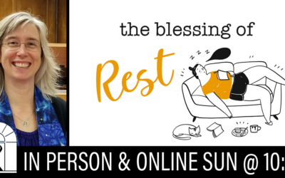 The Blessing of Rest