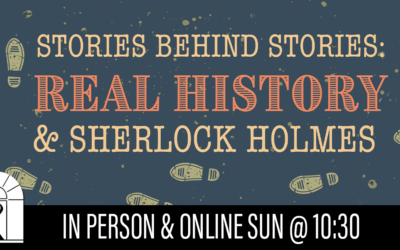 Stories Behind Stories: Real History and Sherlock Holmes