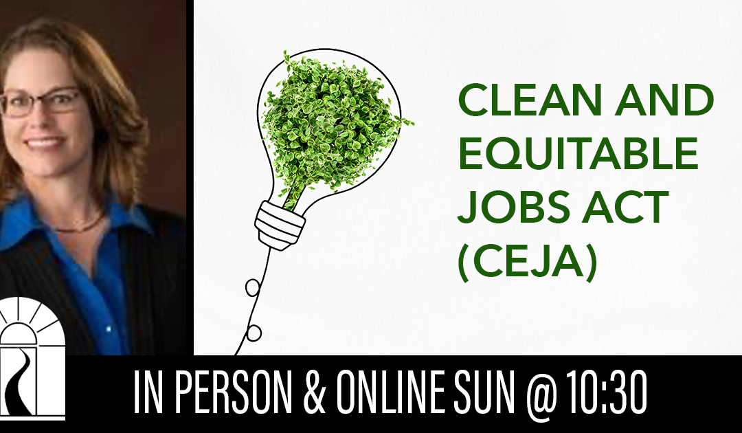 Clean and Equitable Jobs Act (CEJA)