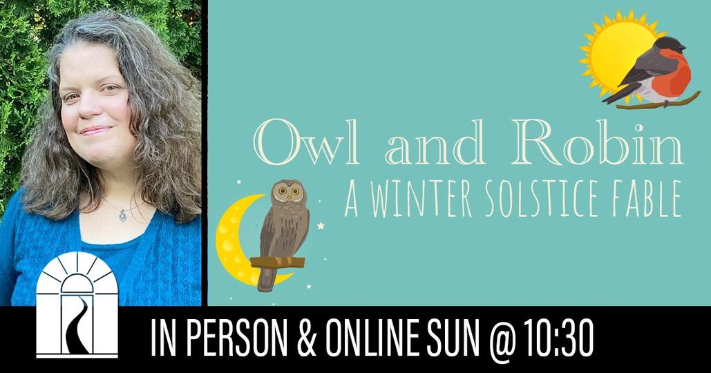 Owl and Robin, A Winter Solstice Fable