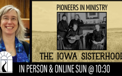 Pioneers in Ministry: The Iowa Sisterhood