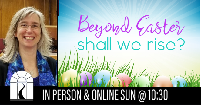 Beyond Easter: Shall We Rise?