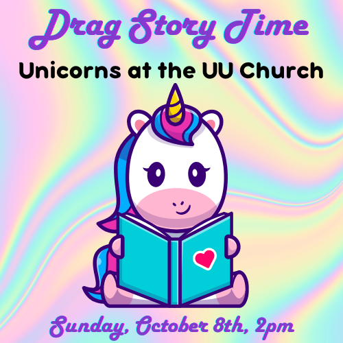Drag Story Hour: Unicorns at the UU Church