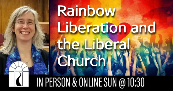 Rainbow Liberation and the Liberal Church