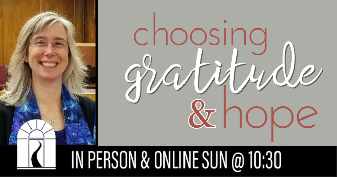 Choosing Gratitude and Hope
