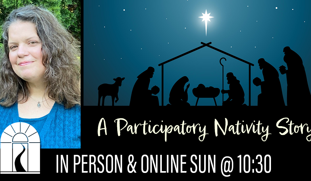 A Participatory Nativity Story