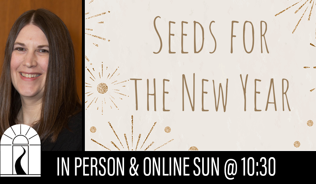 Seeds for the New Year