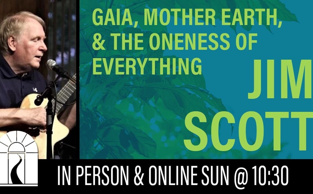 Gaia, Mother Earth, and the Oneness of Everything