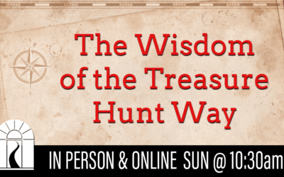 The Wisdom of the Treasure Hunt Way