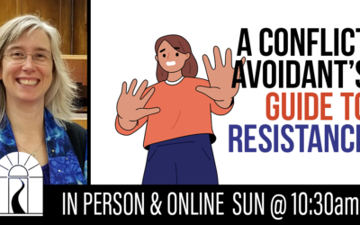 A Conflict Avoidant’s Guide to Resistance