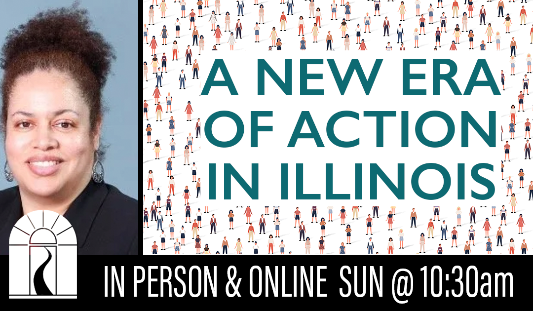 A New Era of Action in Illinois