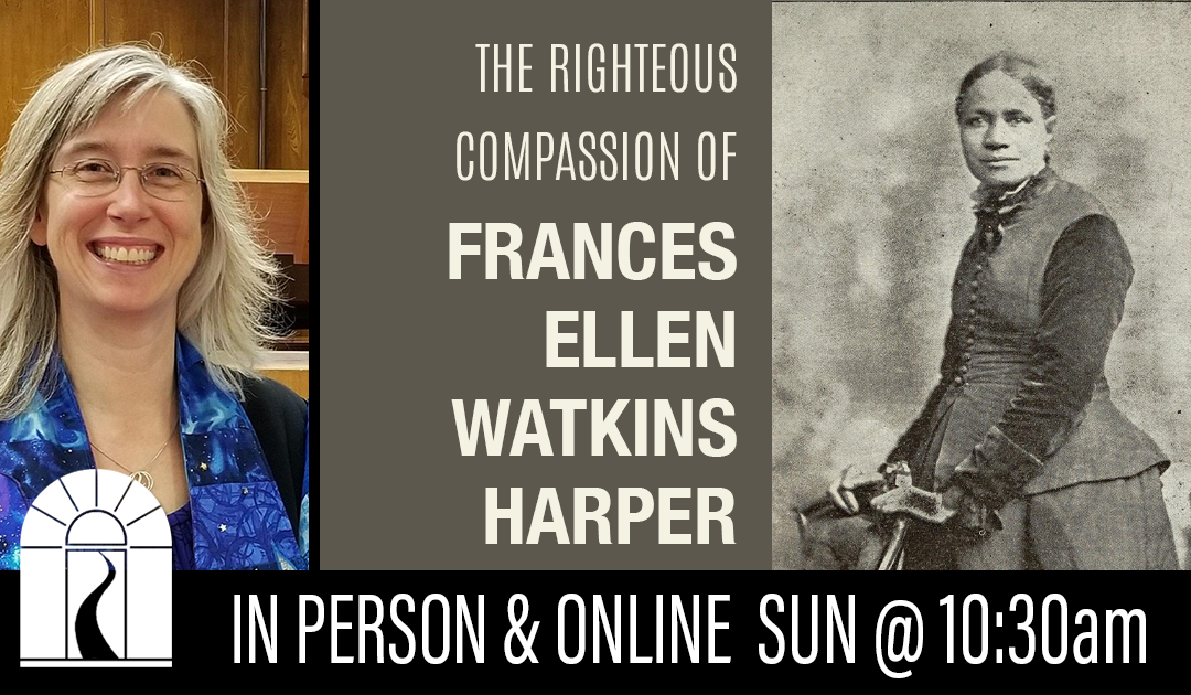The Righteous Compassion of Frances Ellen Watkins Harper