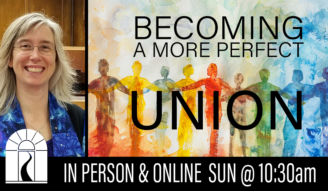 Becoming a More Perfect Union