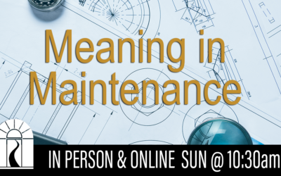 Meaning in Maintenance
