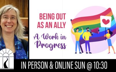 Being Out as an Ally: A Work in Progress